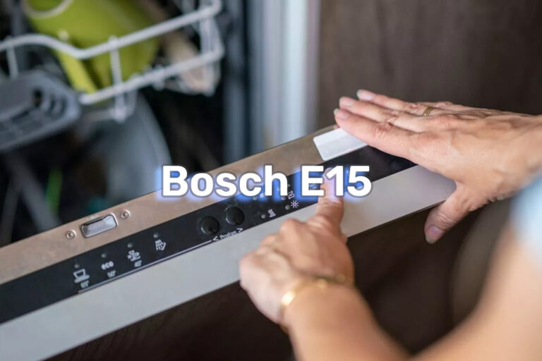 oshibka-e15-na-posudomoechnoj-mashine-bosch-prichiny-i-sovety-po-ustraneniyu oshibka-e15